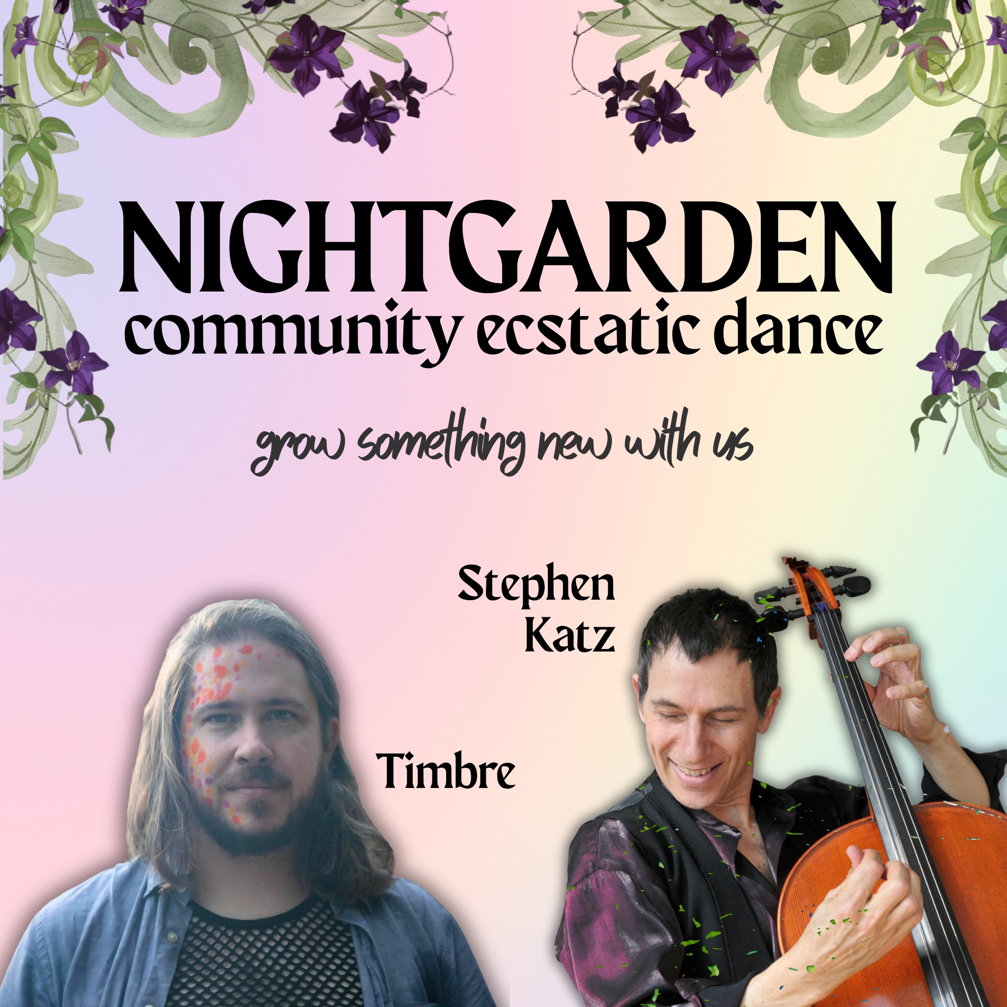 NightGarden May 15 Noho, MA ft. Timbre & Stephen Katz