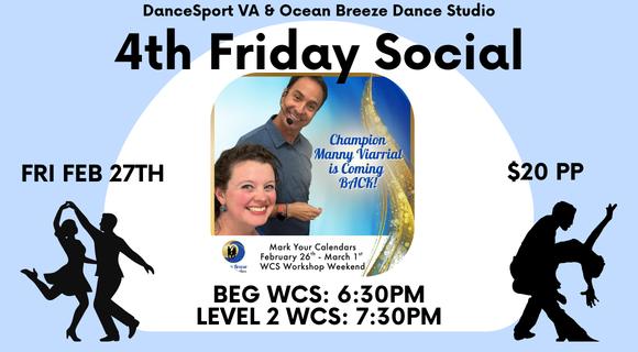 4th Friday WCS Social with Manny Viarrial