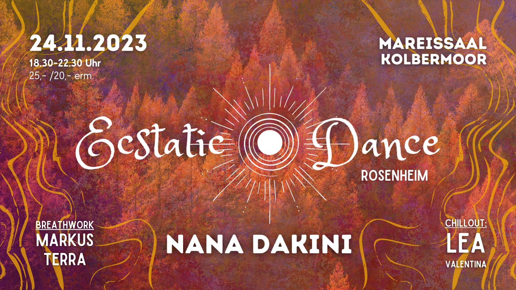 Ecstatic Dance Rosenheim ✦ NANA DAKINI ✦ Markus Terra Lea Valentina