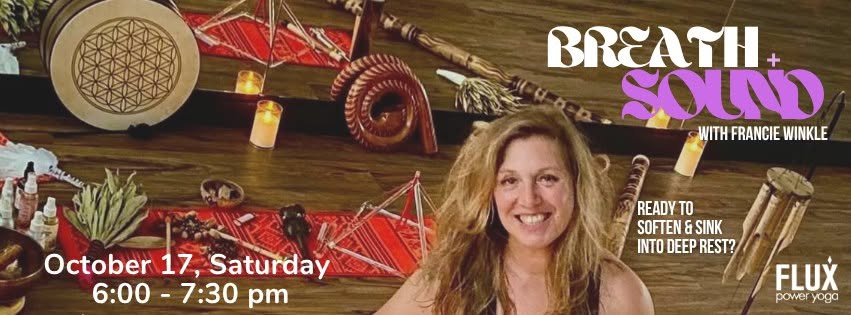 Breath & Sound with Francie Winkle