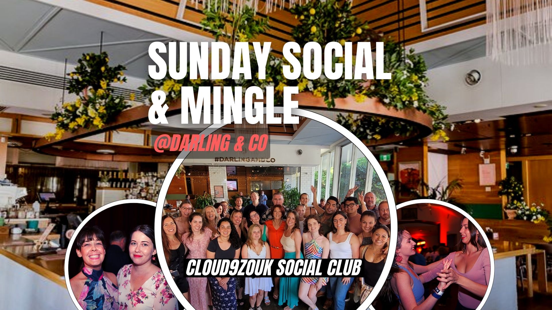 Sunday Social Mingle @Darling & Co 4th Aug πΈπ·πΎ