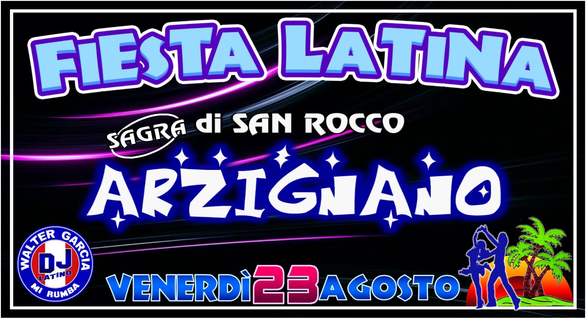 ))) F I E S T A . L A T I N A ((( ...ARZIGNANO - VI