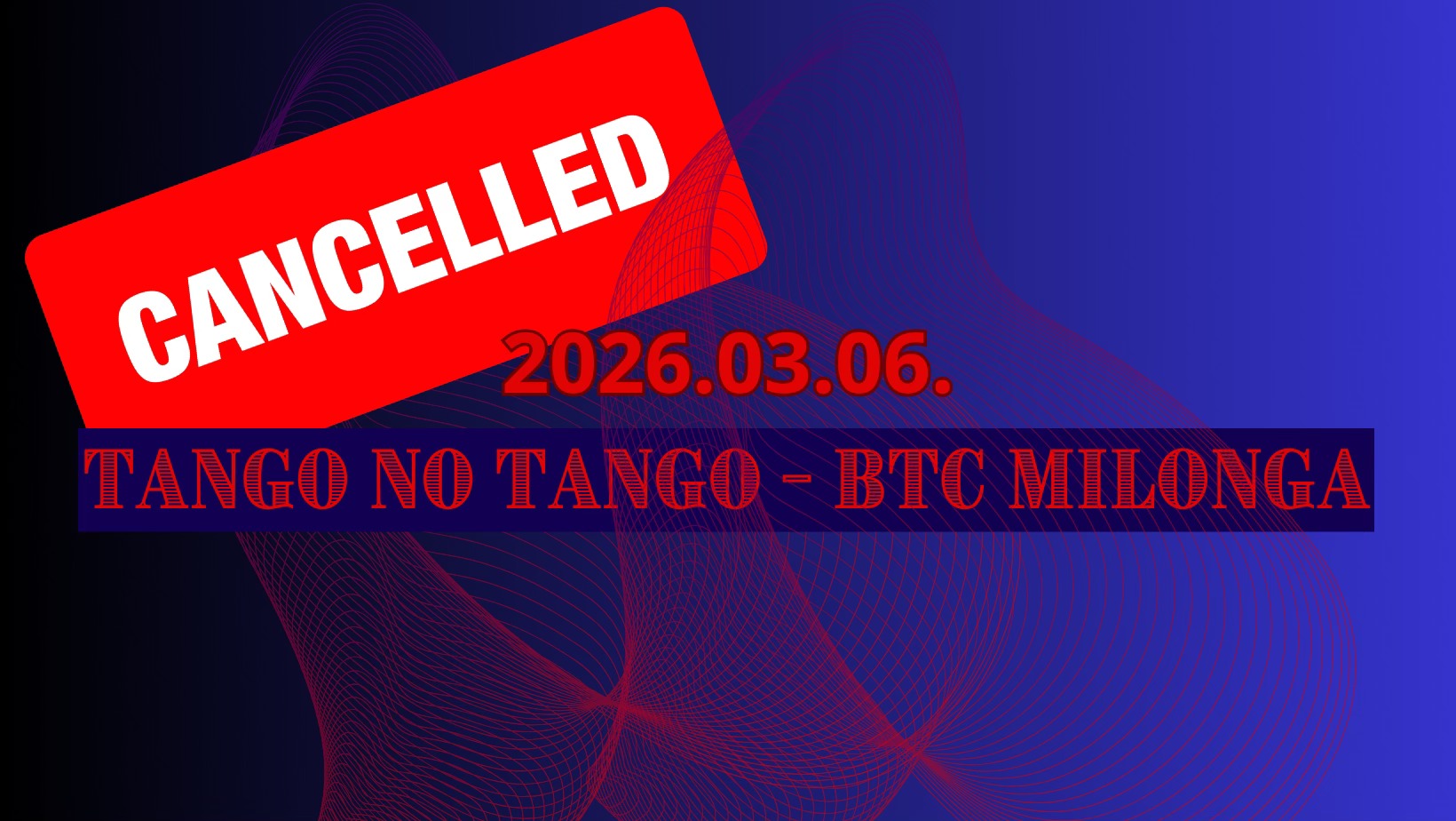 Tango no Tango- BTC Milonga ELMARAD