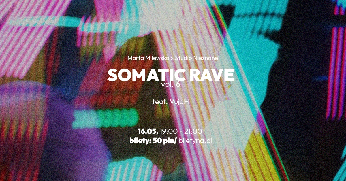 SOMATIC RAVE VOL.6 feat. vujaH