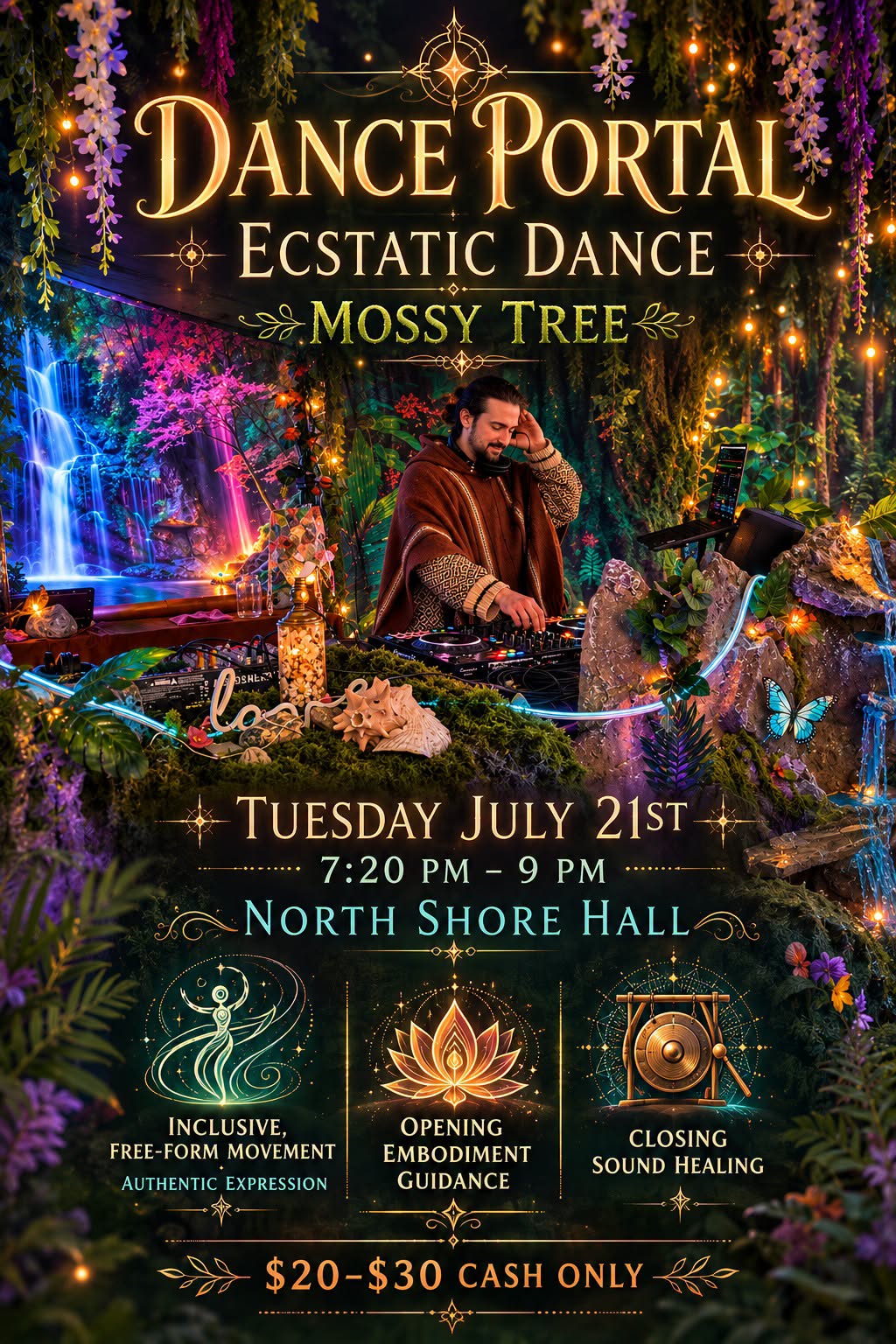Dance Portal - Ecstatic Dance ft. Mossy Tree : Tues Night!