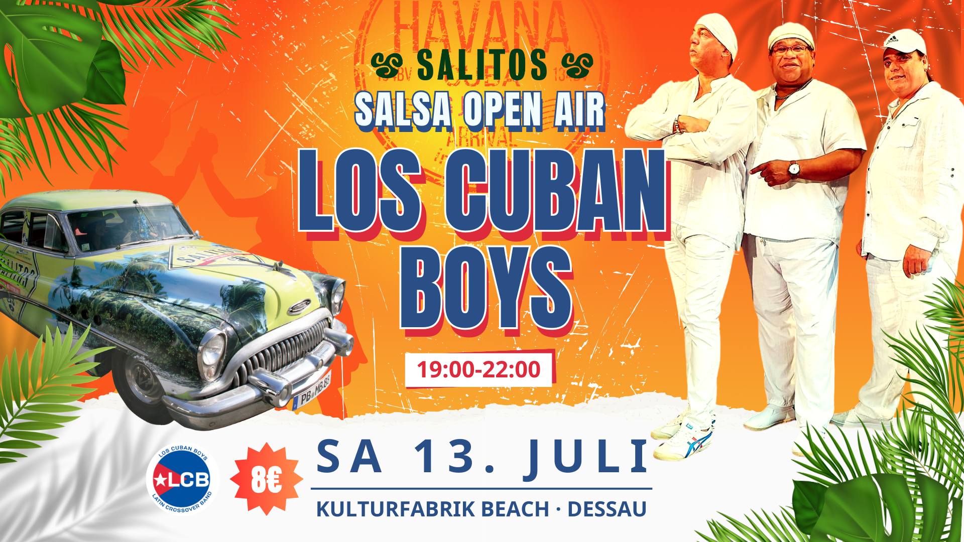 Los Cuban Boys Live · Salsa Open Air Party · Sa 13. Juli · Kufa Beach Club Dessau
