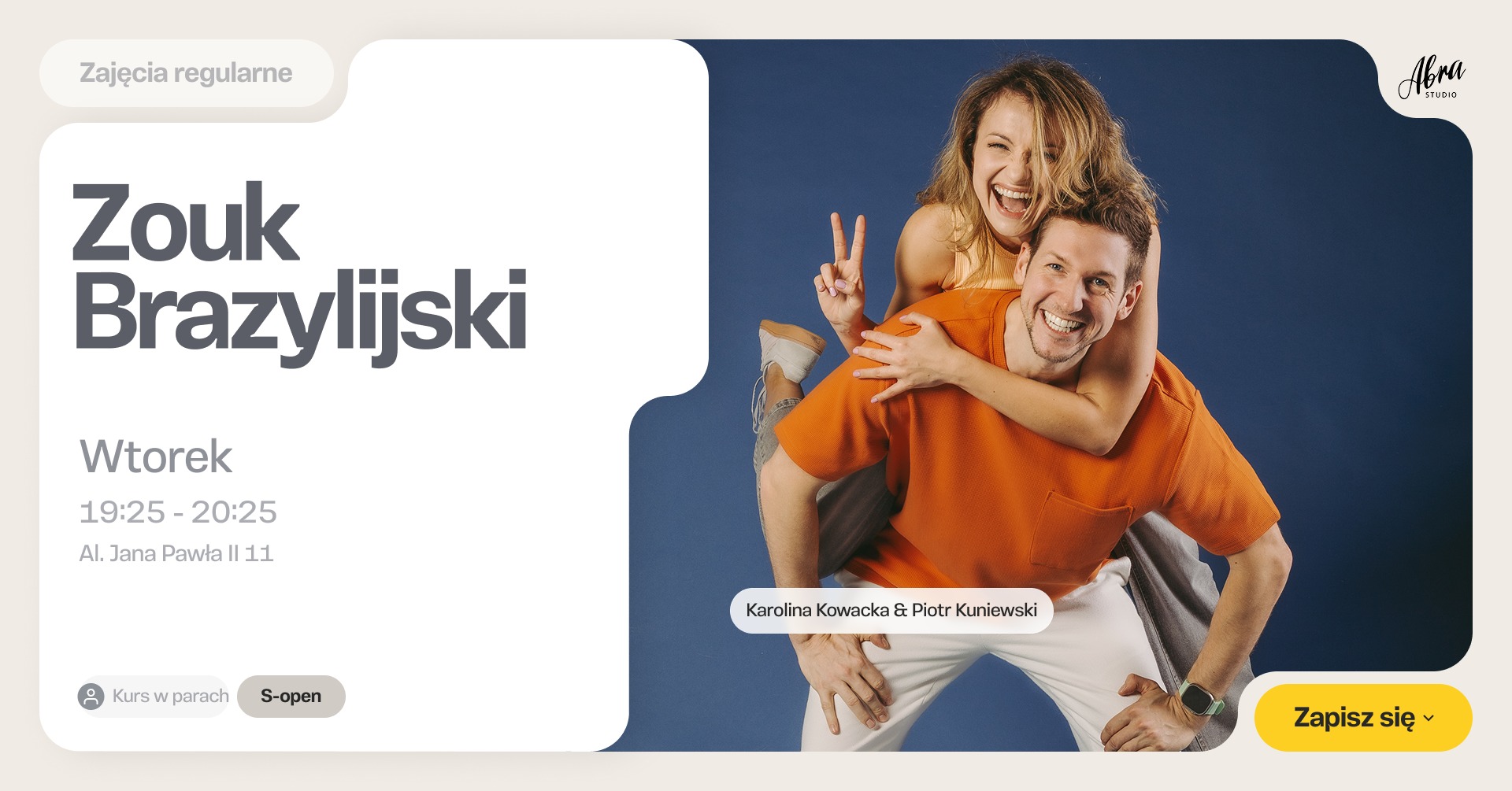 Zouk Brazylijski z Karoliną & Piotrkiem poziom S-open