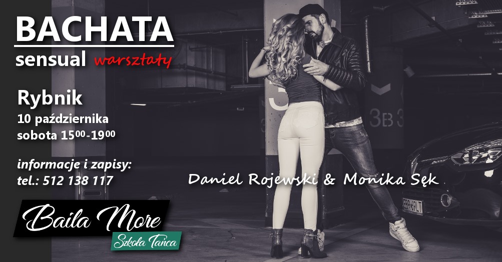 Bachata z Rojewskimi Baila More 10 października 15:00-19:00