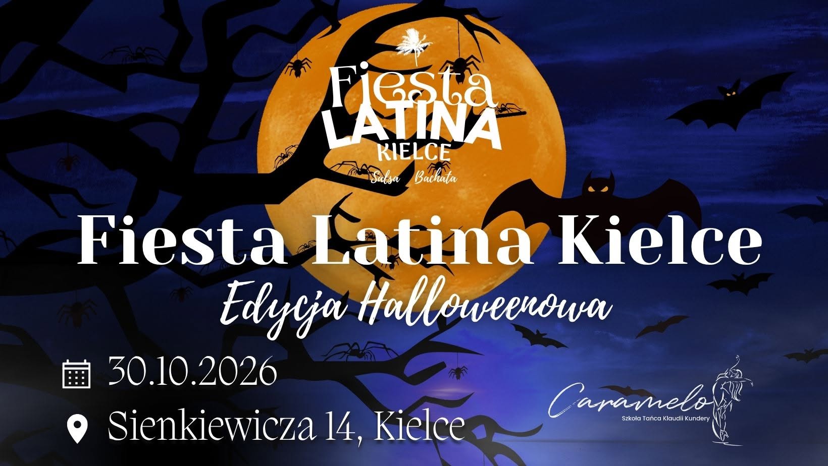 Fiesta Latina Kielce Halloween Party 30.10.2026 Caramelo & Fiesta Latina Kielce!🎃👻