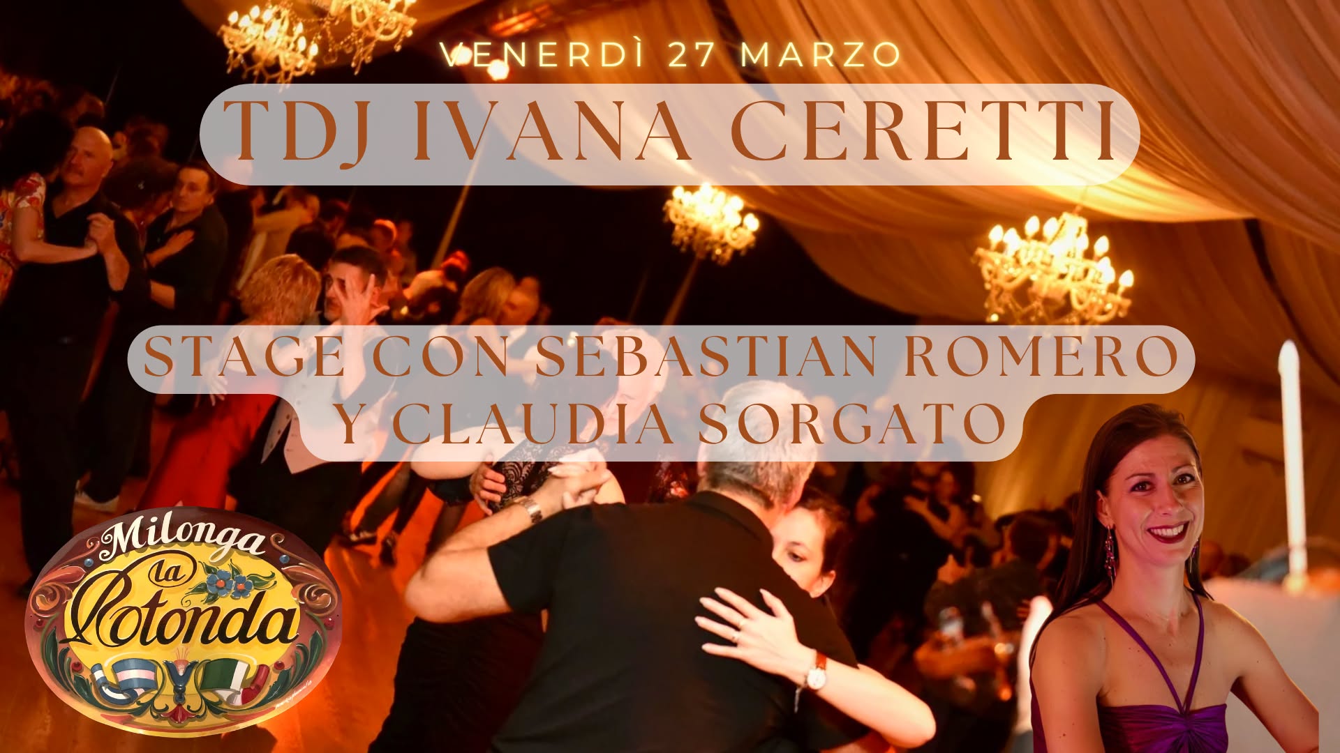 Venerdì 27 Marzo, Tdj Ivana Ceretti! Stage offerto con Sebastian Romero y Claudia Sorgato!