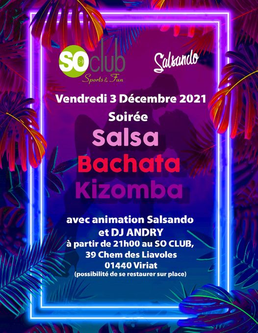 SOirée Salsa, Bachata, Kizomba