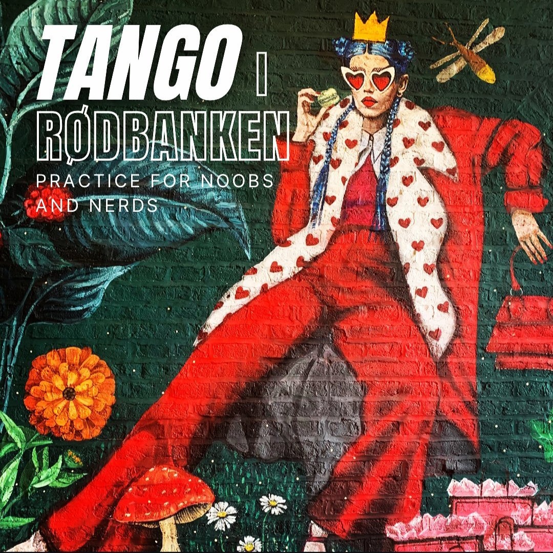 Tango i Rødbanken - for noobs and nerds