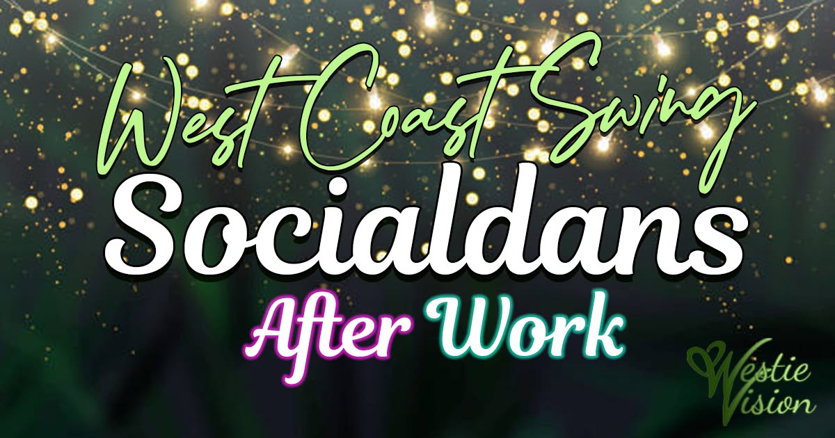 After Work med Socialdans West coast swing