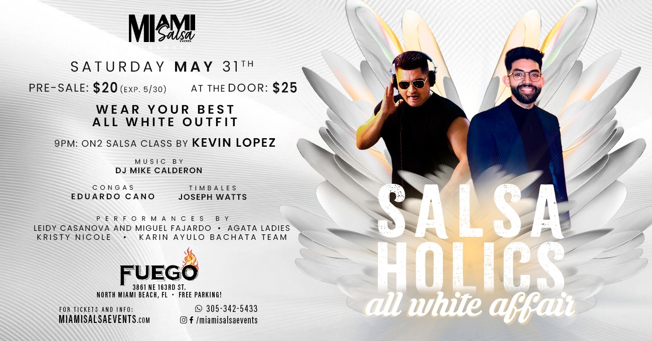 Salsaholics All White Affair at Fuego!