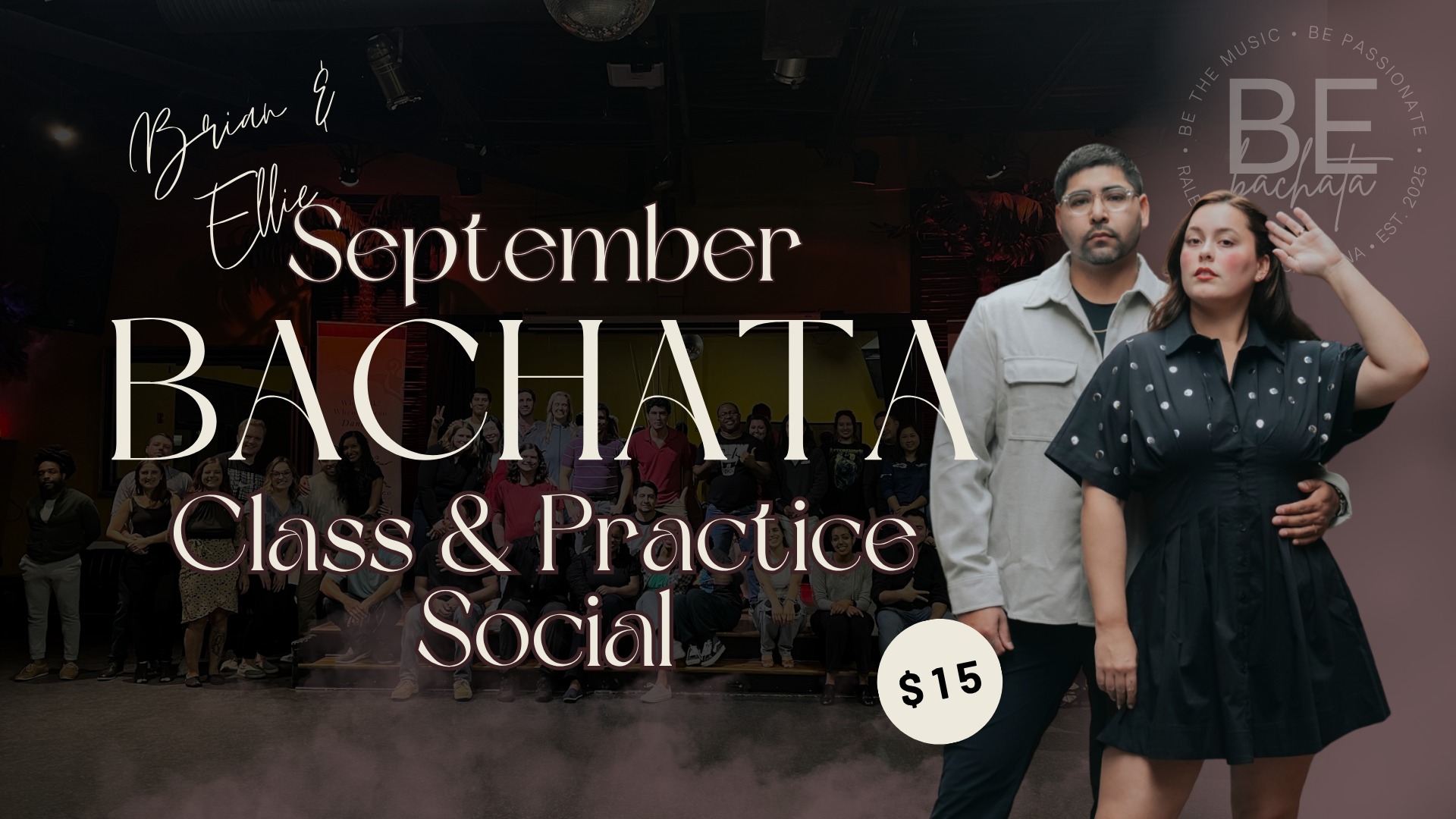 September BRIAN&ELLIE Bachata Class & Practice Hour Social