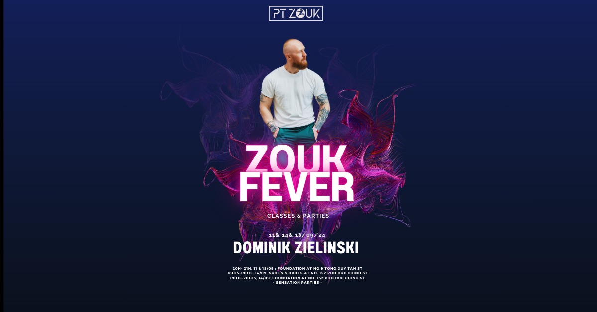 Zouk Fever - Learn Brazilian Zouk with Dominik Zielinski