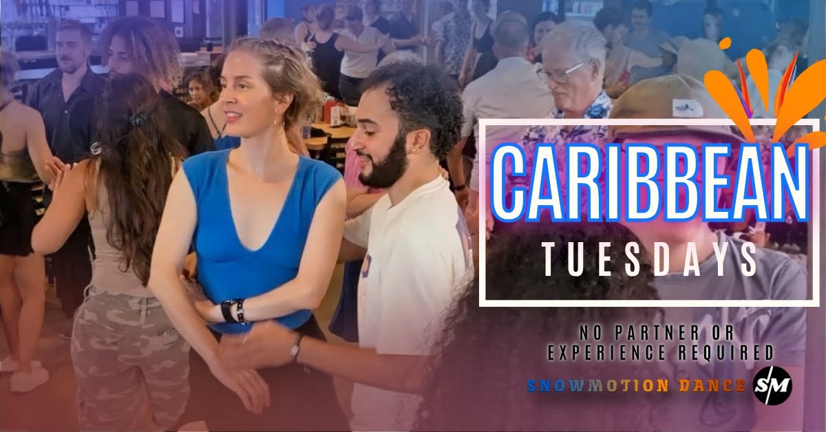 Caribbean Tuesdays • Salsa & Bachata Dance Classes