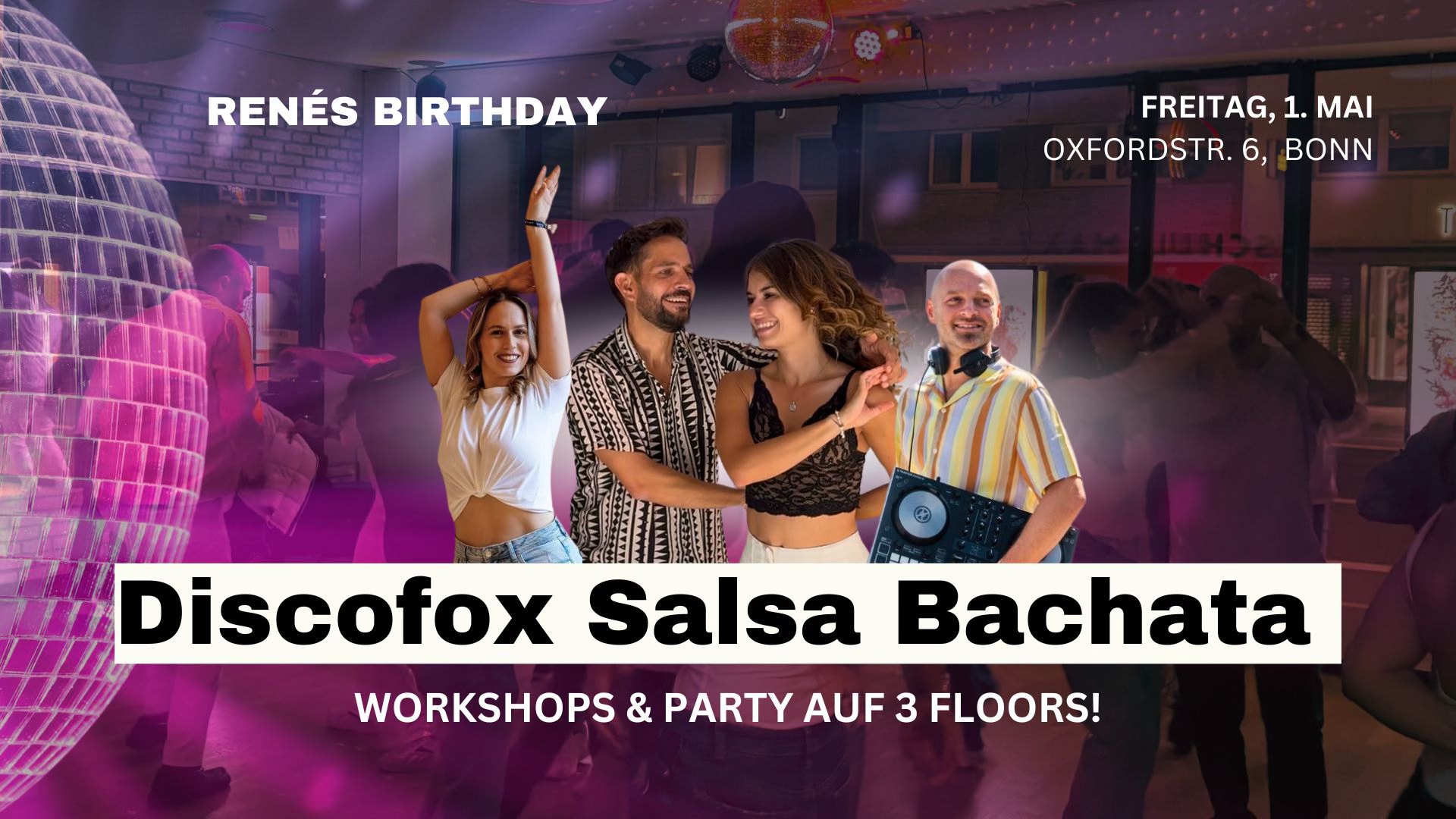Discofox, Salsa & Bachata Party - RenΓ©s Birthday