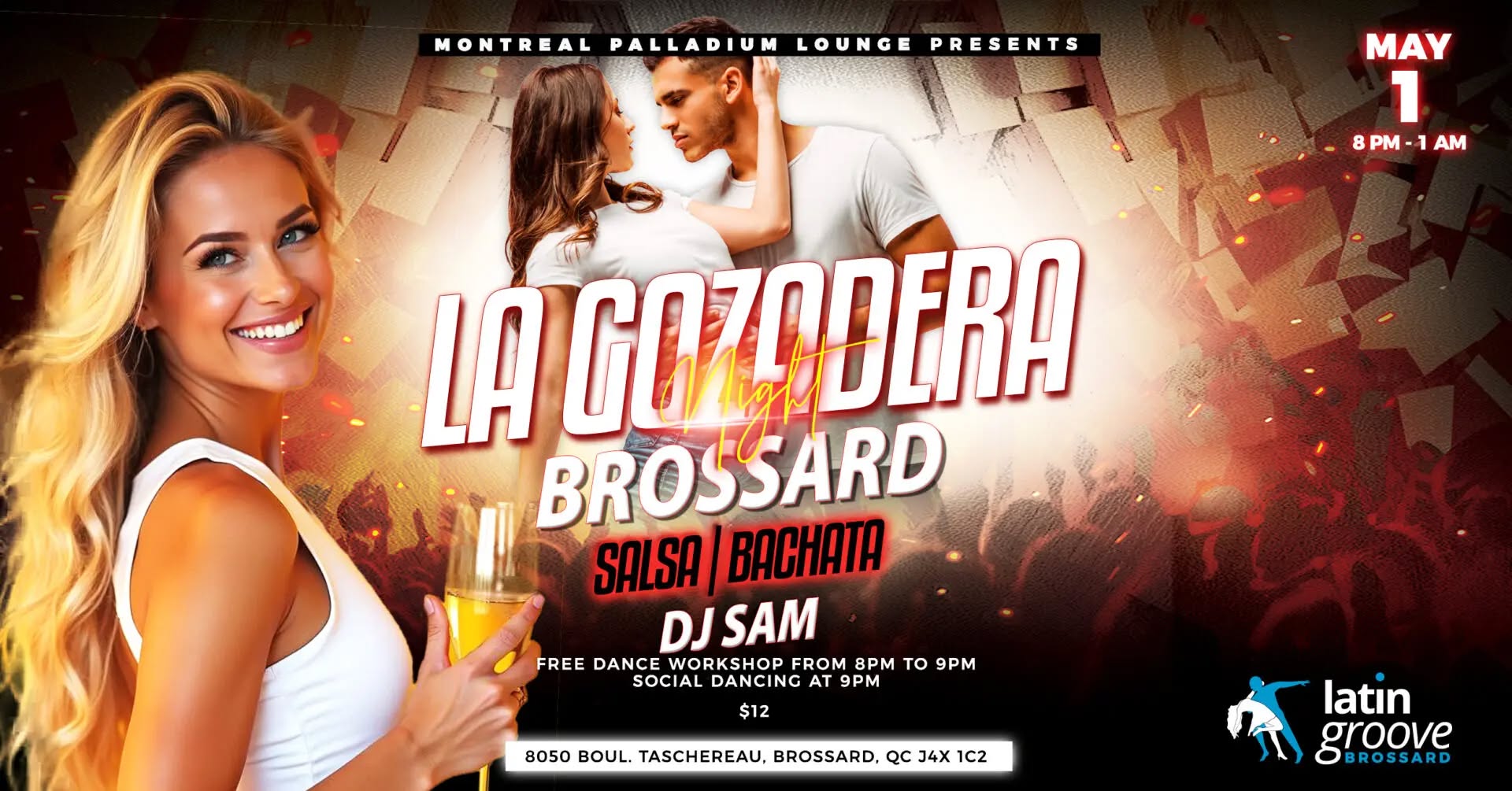 La Gozadera Brossard one-time only