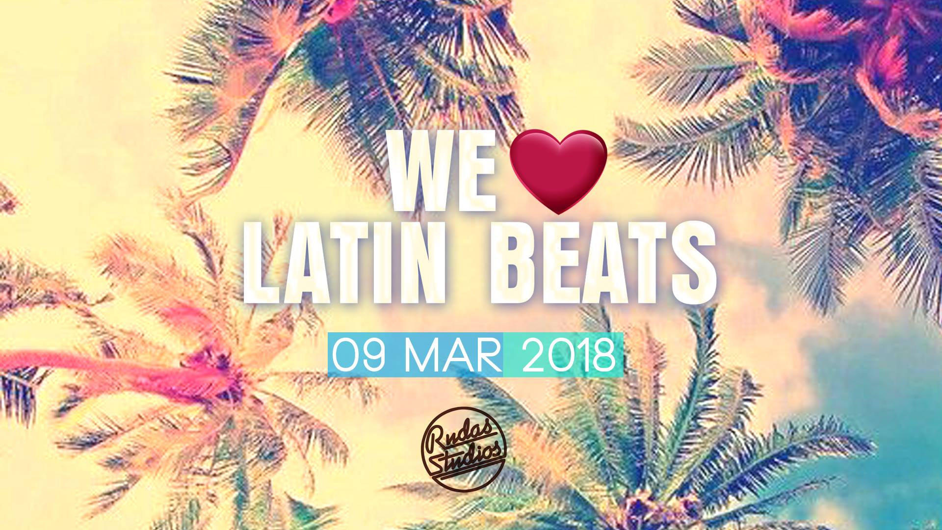We Love Latin Beats - Rudas Studios, Düsseldorf