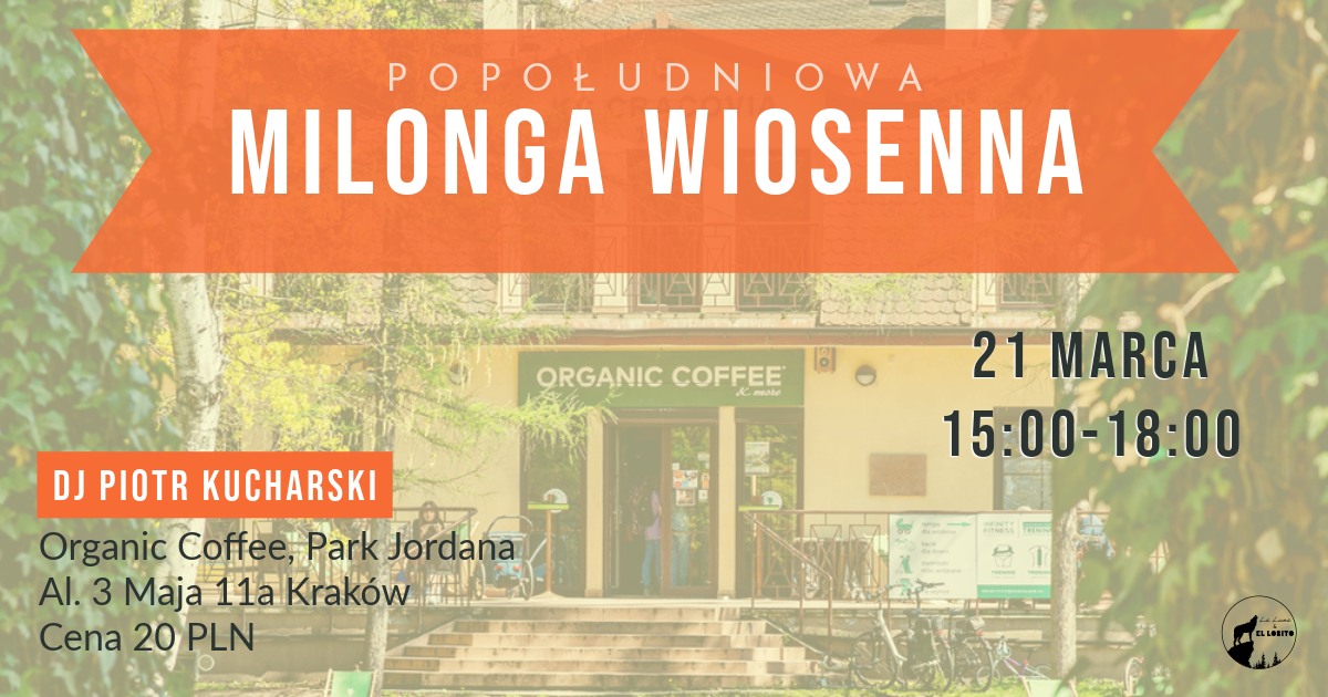 MILONGA WIOSENNA