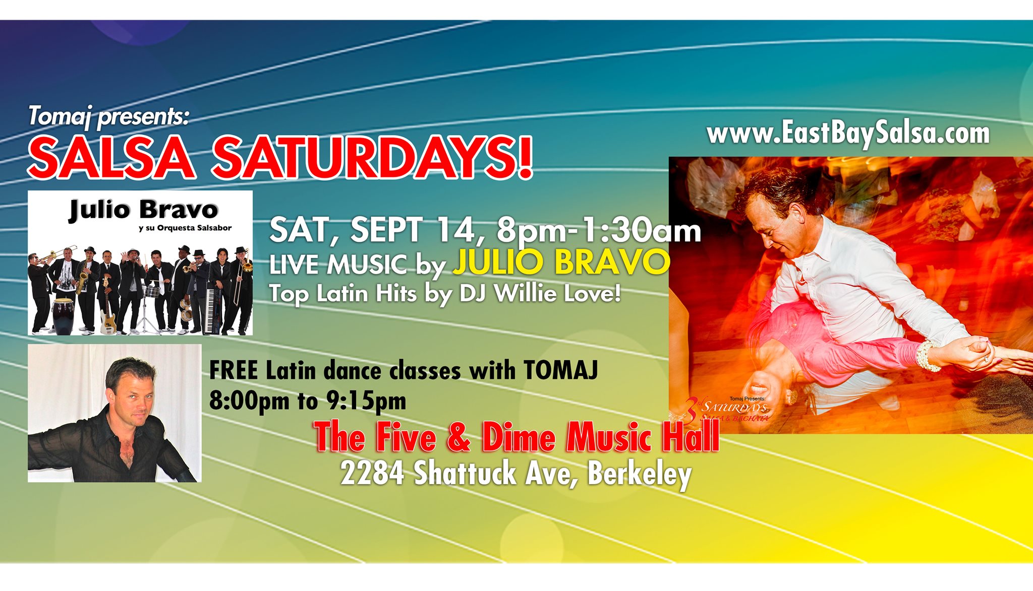 Salsa Saturdays in Berkeley SEPT. 14, Live Music by Julio Bravo!