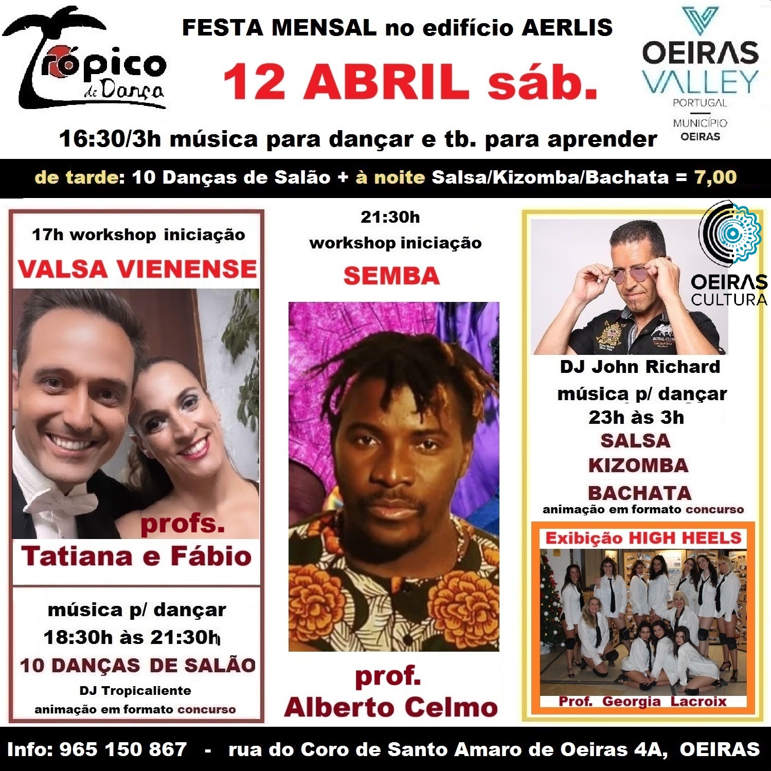 Festa Abr: Salsa Kizomba Bachata (noite), 10 Danças Salão (tarde)