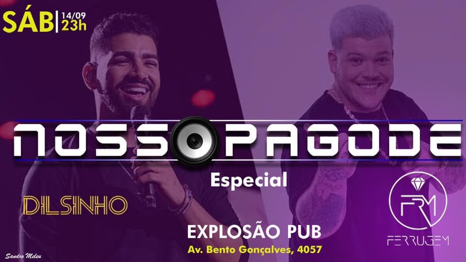 NOSSO PAGODE:Especial FERRUGEM & DILSINHO