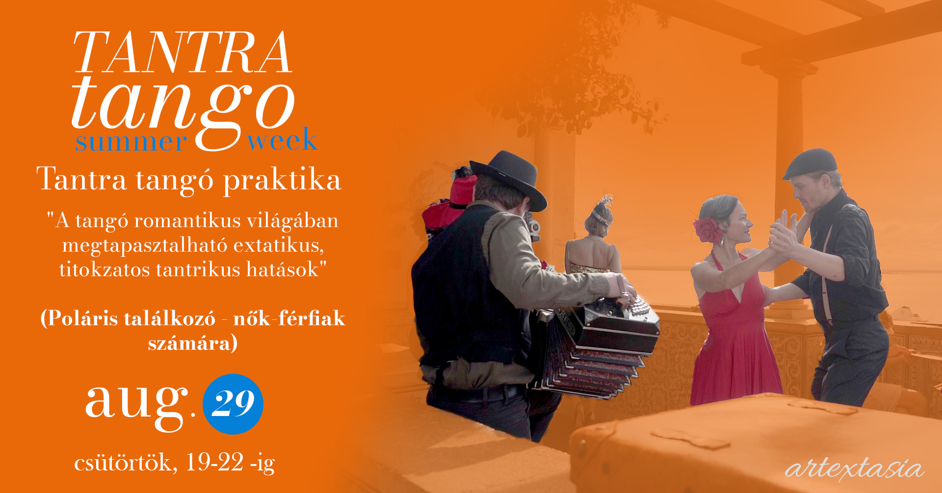 Tantra Tango extatikus éjszaka