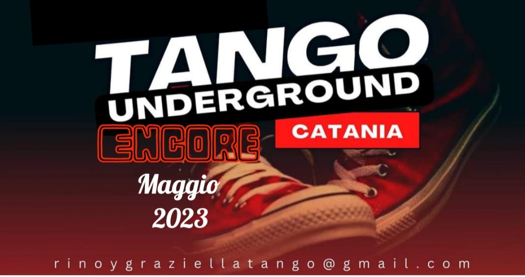 Tango Underground 2.0 (Encore) Catania