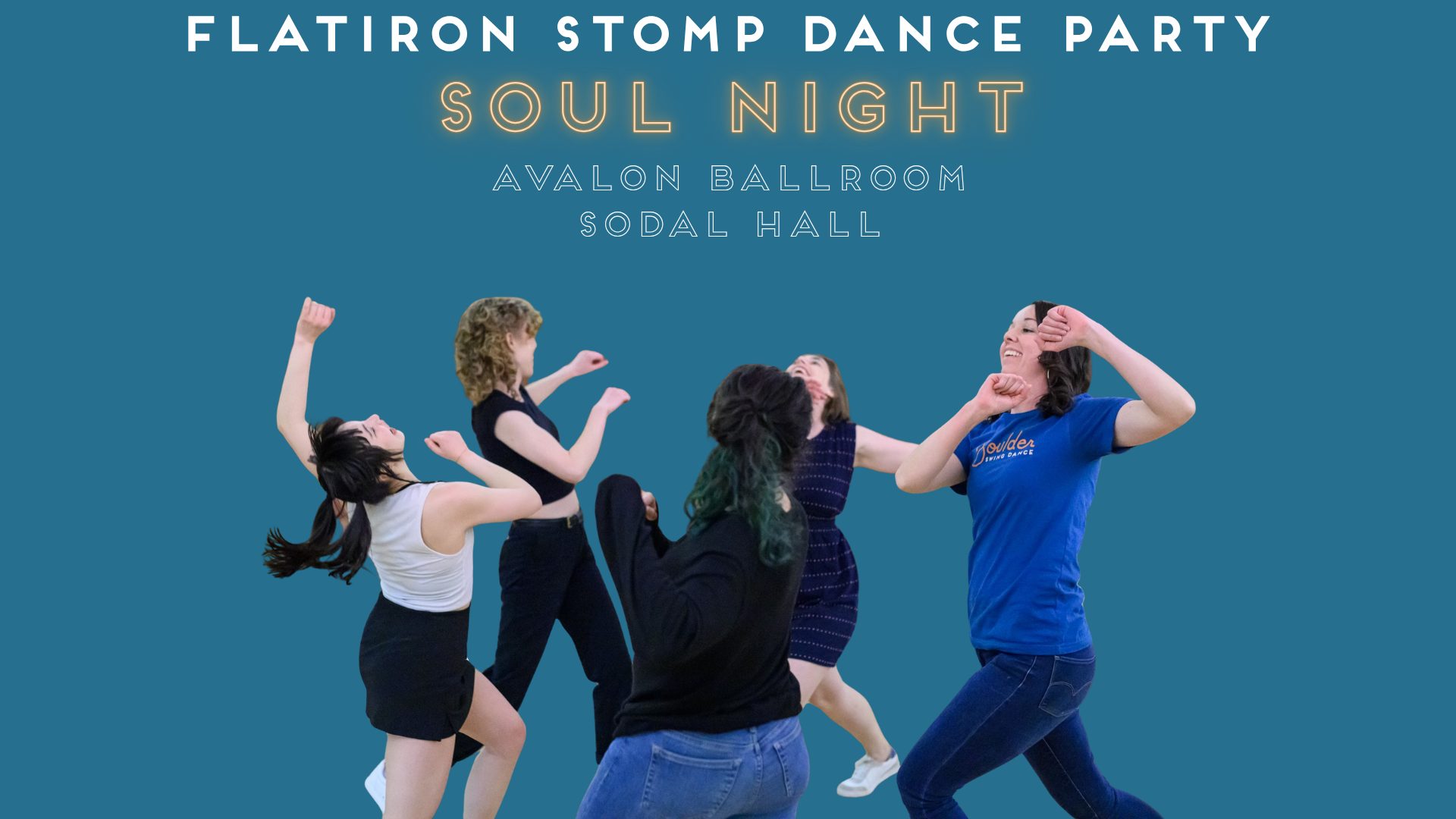 Flatiron Stomp Dance Party + Soul Night!