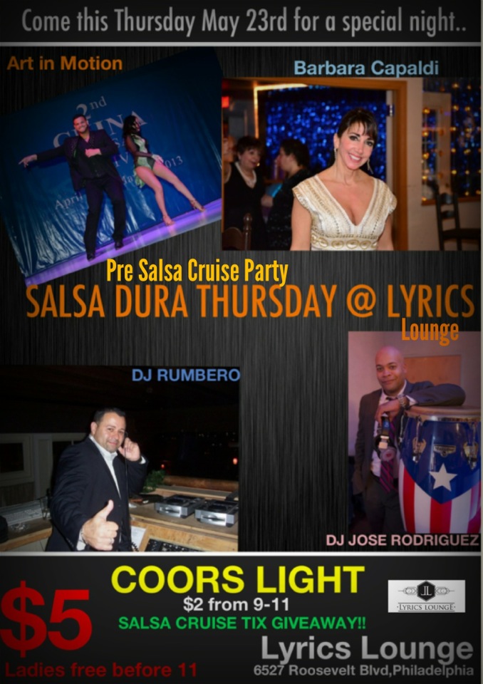 "Salsa DURA Thursday" w DJ Jose Rodriguez & DJ Rumbero @ Lyrics Lounge (Pre Salsa Cruise Party)