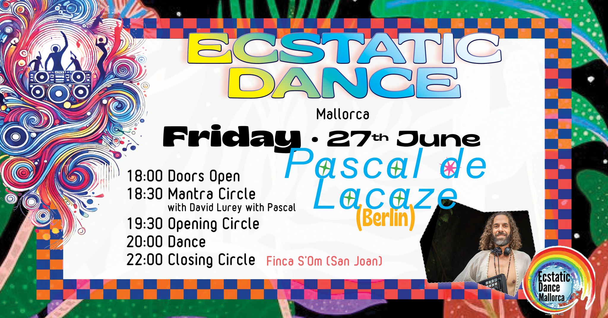 Kirtan & Ecstatic Dance with DJ Pascal de Lacaze