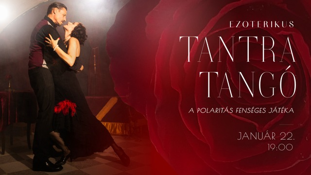Ezoterikus Tantra Tangó