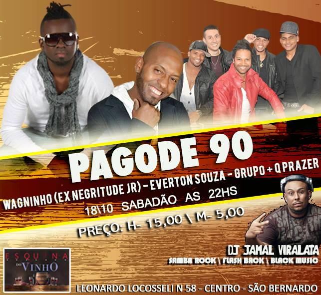 PAGODE 90 COM EVERTON SOUZA WAGNINHO (EX NEGRITUDE JR) GRUPO +Q PRAZER