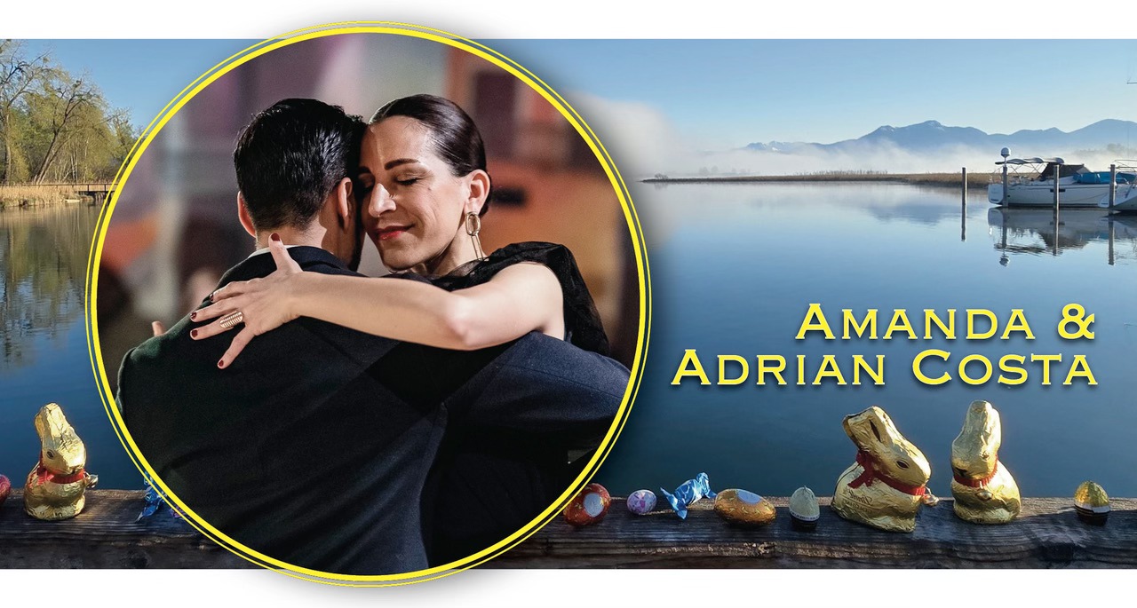 Oster-Tango-Tage am Chiemsee mit Amanda & Adrian Costa