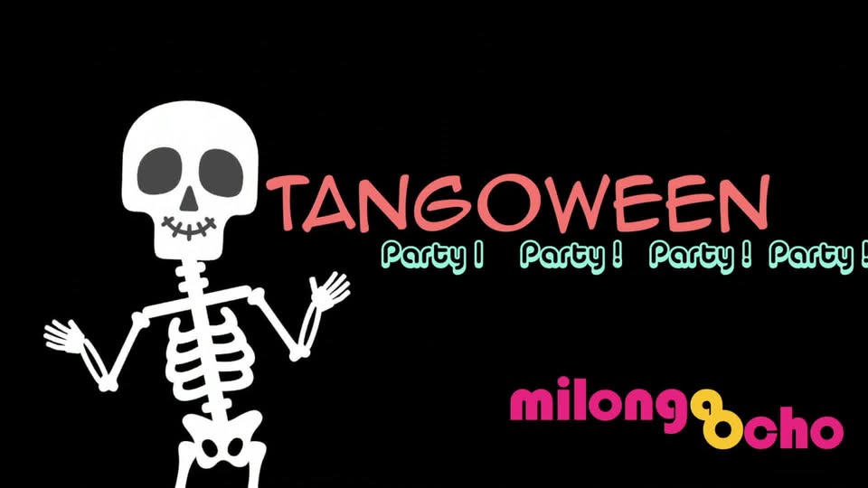 Milonga OCHO Tangoween Party with DJ Vlad, 27 Oct !