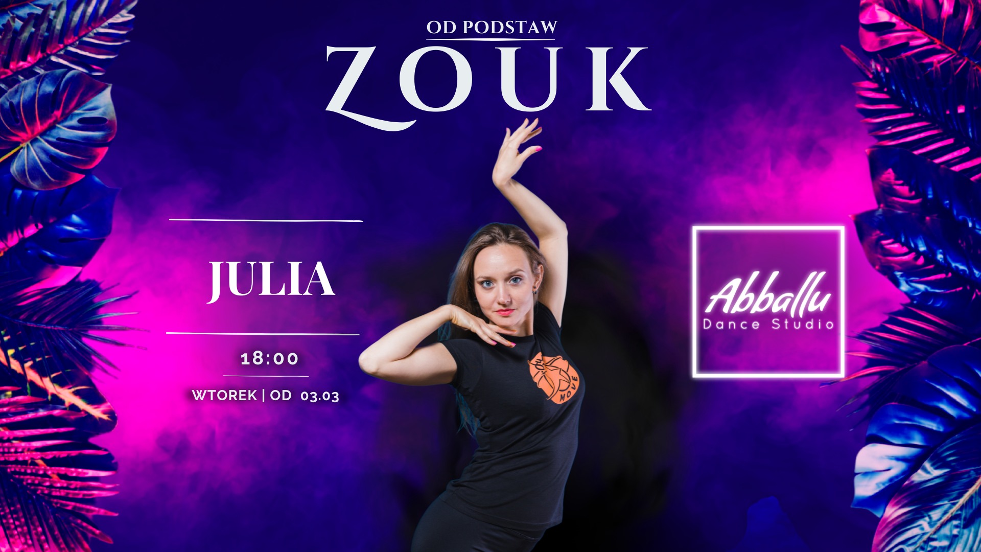Zouk Od podstaw Wtorek 18:00 Od 24.03 Julia