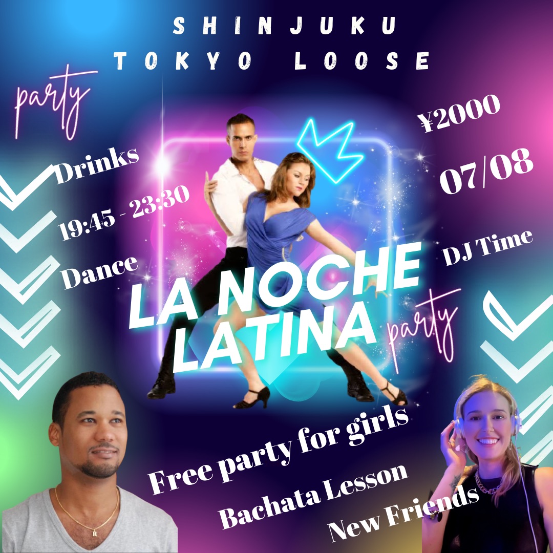 (07 08) ✨ LA NOCHE LATINA ✨( Free Party for Girls )
