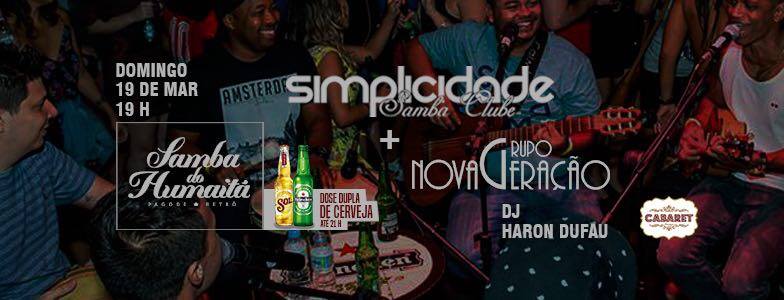 Samba do Humaitá com Simplicidade e Nova Geração