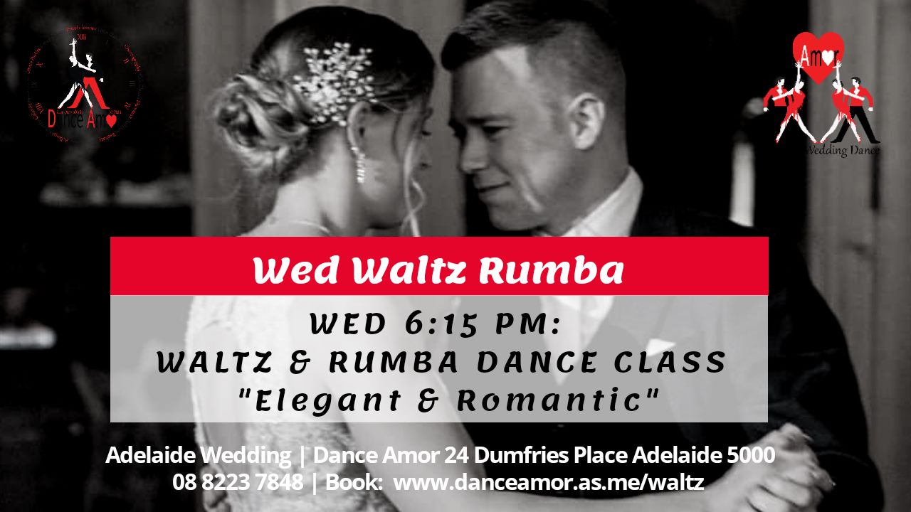 Elegant Waltz & Romantic Rumba Dance Class - Wed 6:15 PM