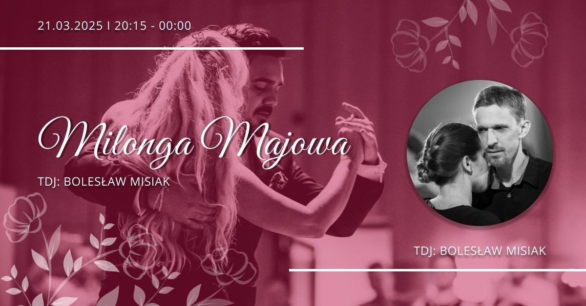 Milonga Majowa - DJ Misiak