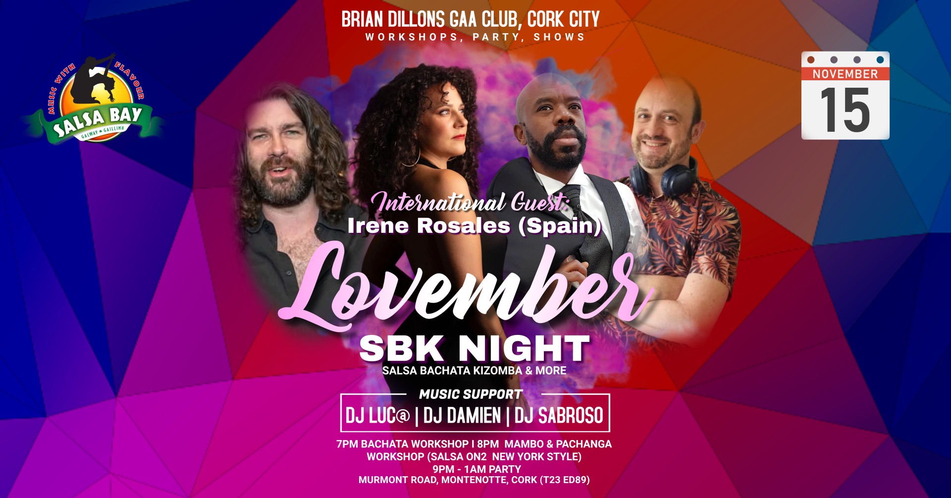 LOVEMBER - SBK NIGHT - CORK CITY. International Guest: Irene Rosales (Mรกlaga, Spain)