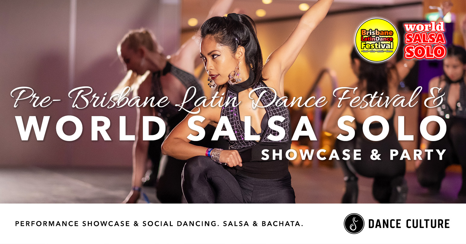 Showcase & Party Pre- Brisbane Latin Dance Festival & WSS Latin Utopia