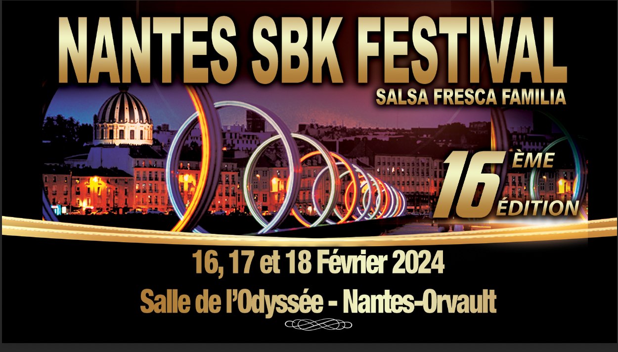 NANTES SALSA BACHATA & KIZOMBA FESTIVAL