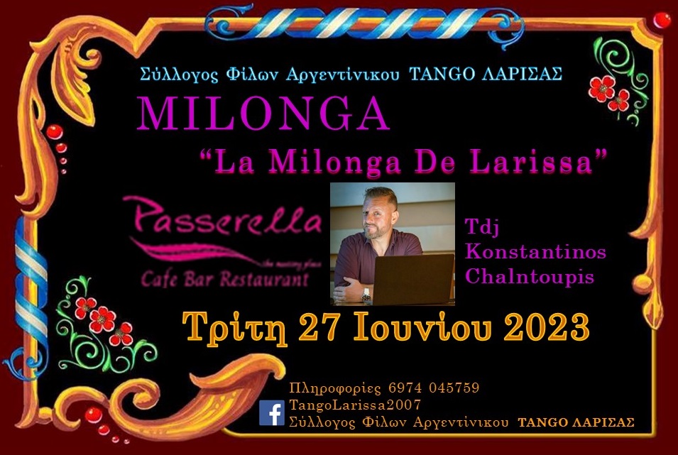 Milonga "La Milonga De Larissa" - Tdj Konstantinos Chalntoupis