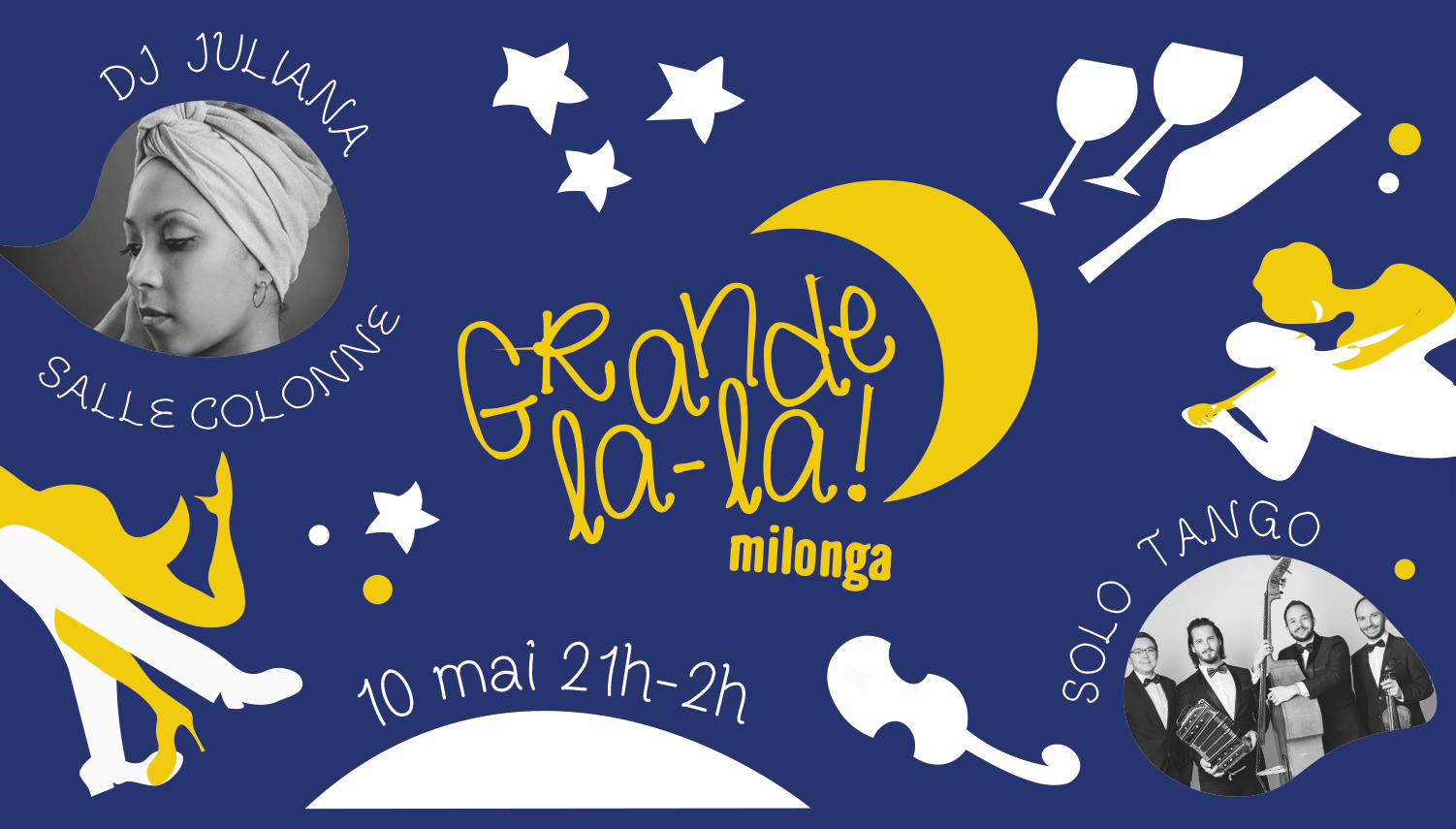 Milonga "Grande-La-La" à la Salle Colonne ! Dj Juliana et Solo Tango