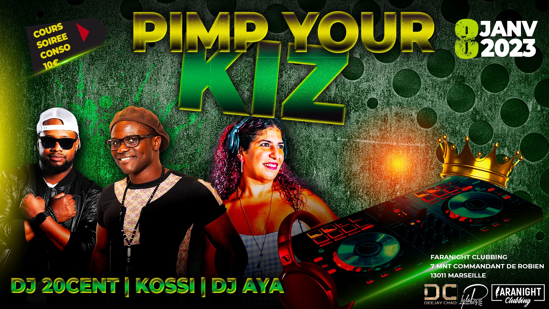 Dimanche 8 Janvier - Pimp your Kiz - DJ 20CENT