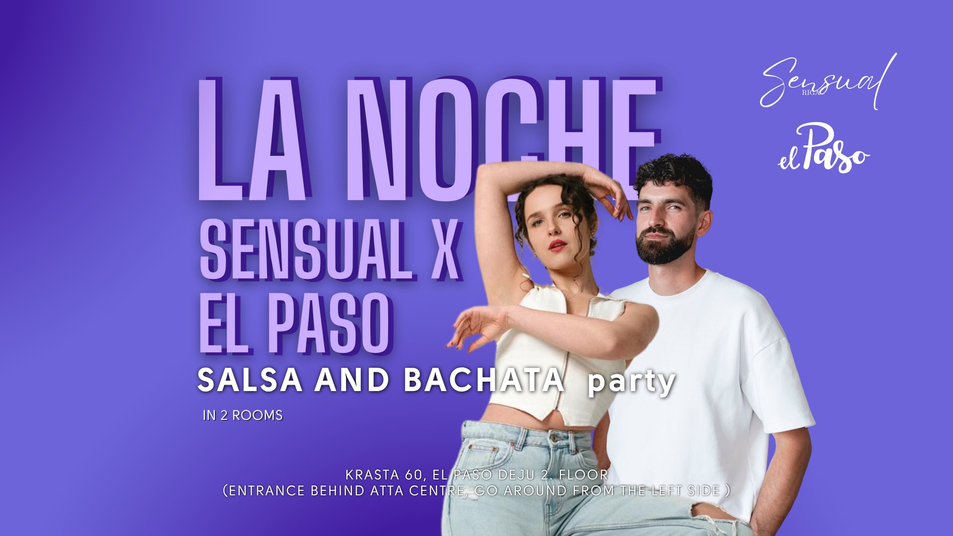 La Noche: Sensual x El Paso with a bachata class 10.04.