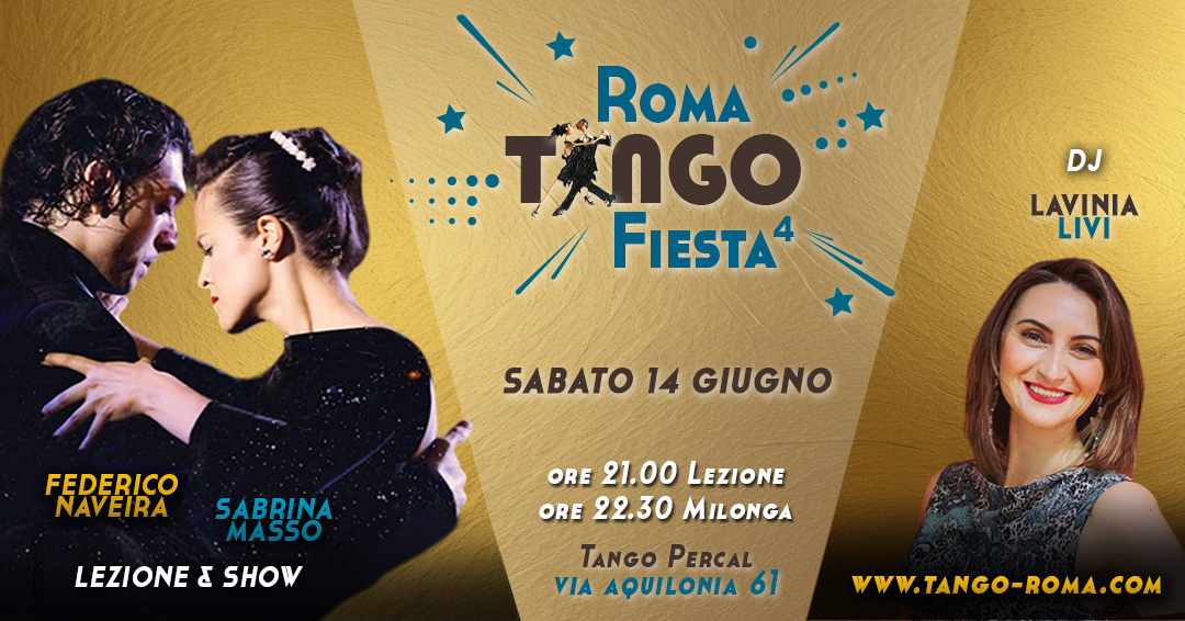 💥Roma Tango Fiesta💥 INAUGURAZIONE con FEDERICO NAVEIRA e SABRINA MASSO